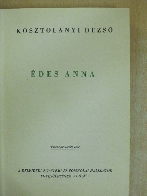 Kosztolányi Dezső - Édes Anna [antikvár]