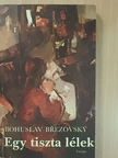 Bohuslav Brezovsky - Egy tiszta lélek [antikvár]