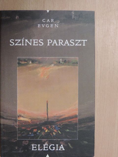 Car Evgen - Színes paraszt [antikvár]