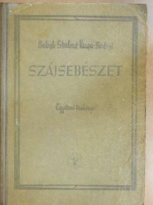 Dr. Balogh Károly - Szájsebészet [antikvár]