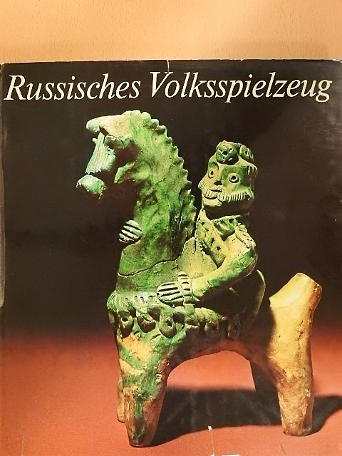 Alexander K. Tschekalow - Russisches Volksspielzeug [antikvár]