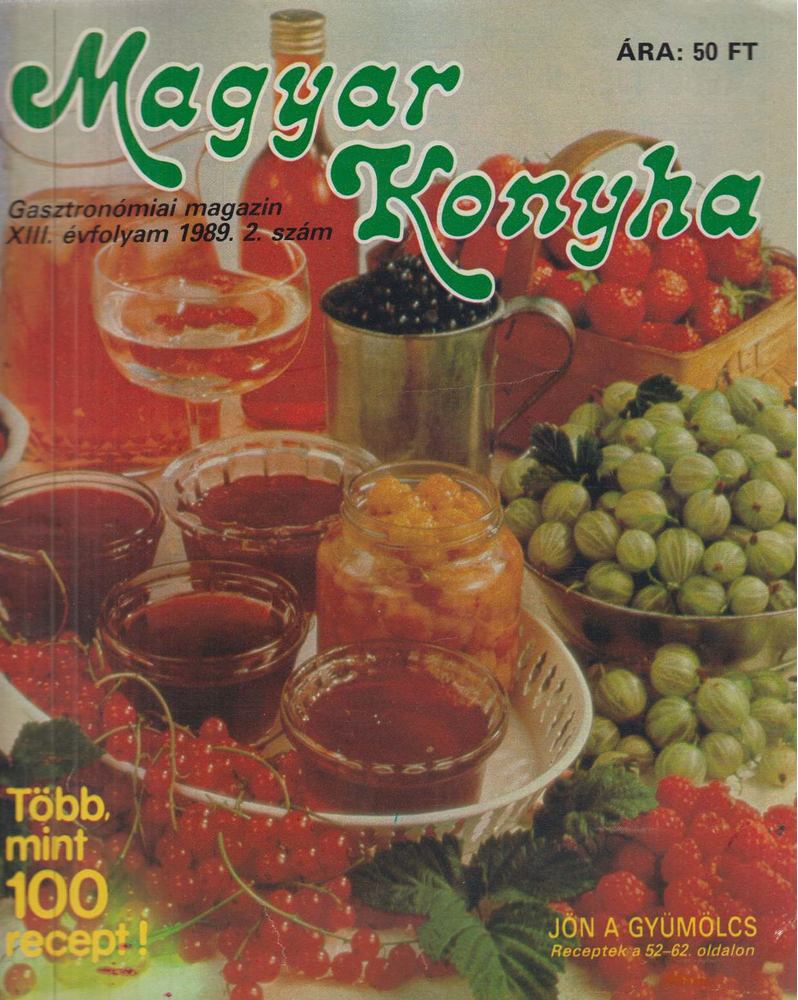 F. NAGY ANGÉLA - Magyar Konyha 1989. XIII. évf. 2. szám [antikvár]