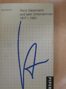 Peter Neumann - Hans Viessmann und sein Unternehmen [antikvár]