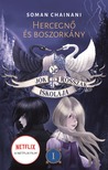 Soman Chainani - Jók és Rosszak Iskolája 1. - Hercegnő és boszorkány [eKönyv: epub, mobi]