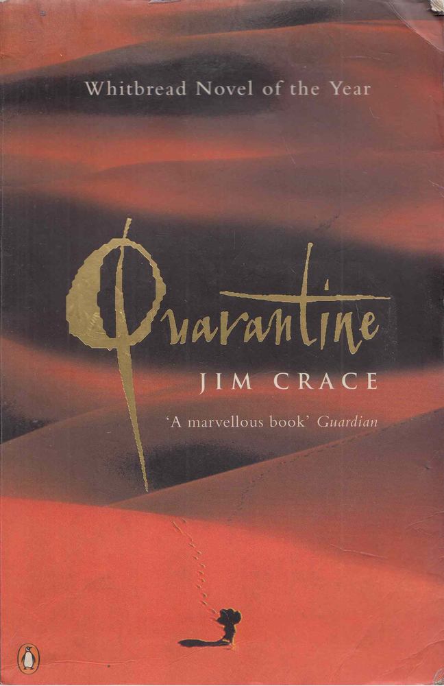 Jim Crace - Quarantine [antikvár]