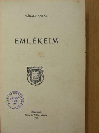 Váradi Antal - Emlékeim [antikvár]