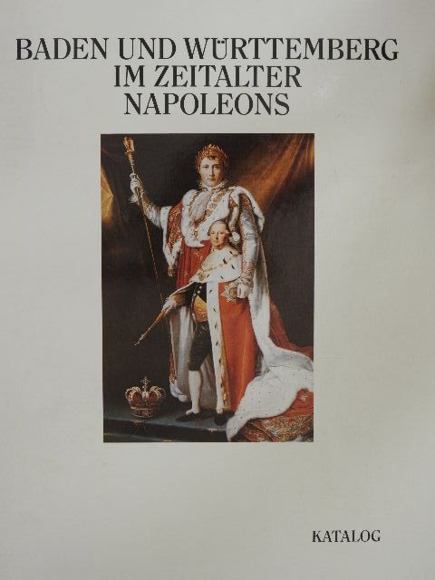 Friedrich Hölderlin - Baden und Württemberg im Zeitalter Napoleons [antikvár]