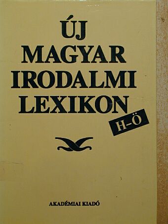Abaffy Csilla - Új Magyar Irodalmi Lexikon 2. (töredék) [antikvár]