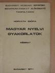 Horváth Zsófia - Magyar nyelvi gyakorlatok [antikvár]