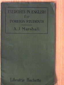 A. J. Marshall - Exercises in english for foreign students [antikvár]