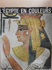 Margaret S. Drower - L'Égypte en Couleurs [antikvár]