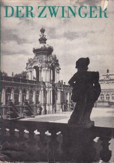 Löffler, Fritz - Der Zwinger [antikvár]