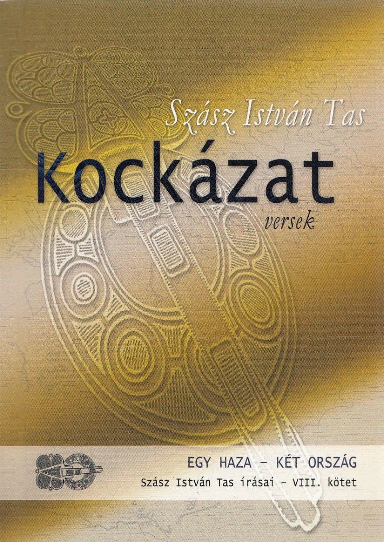 SZÁSZ ISTVÁN TAS - Kockázat (dedikált) [antikvár]
