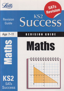 Paul Broadbent - KS2 Success Revision Guide - Maths [antikvár]