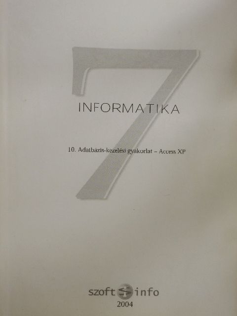 Csiki András - Informatika 7. [antikvár]