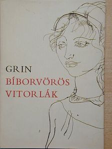 Alekszandr Grin - Bíborvörös vitorlák [antikvár]
