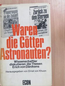 Erich von Däniken - Waren die Götter Astronauten? [antikvár]