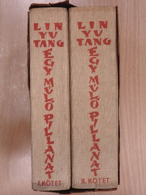 Lin Yutang - Egy múló pillanat I-II. [antikvár]