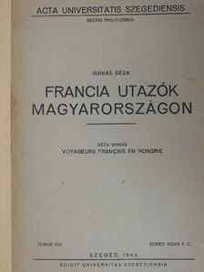 Birkás Géza - Francia utazók Magyarországon [antikvár]