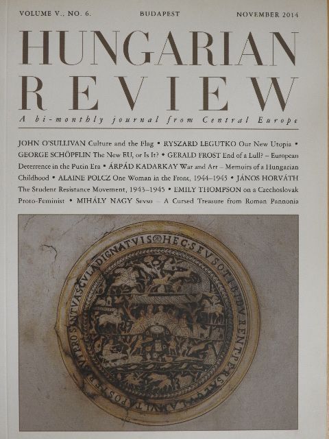 George Schöpflin - Hungarian Review November 2014 [antikvár]