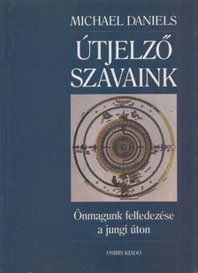 Michael Daniels - Útjelző szavaink [antikvár]