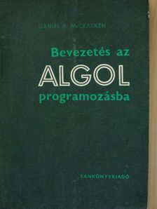 Daniel D. McCracken - Bevezetés az ALGOL programozásba [antikvár]