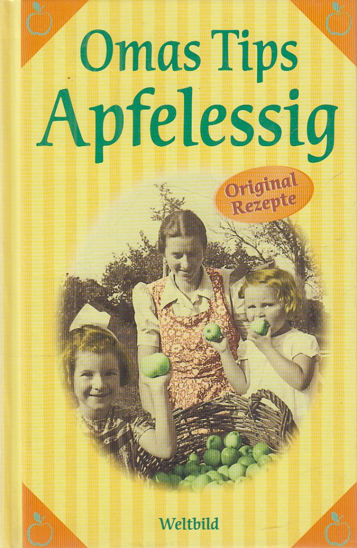 Omas Tips - Apfelessig [antikvár]
