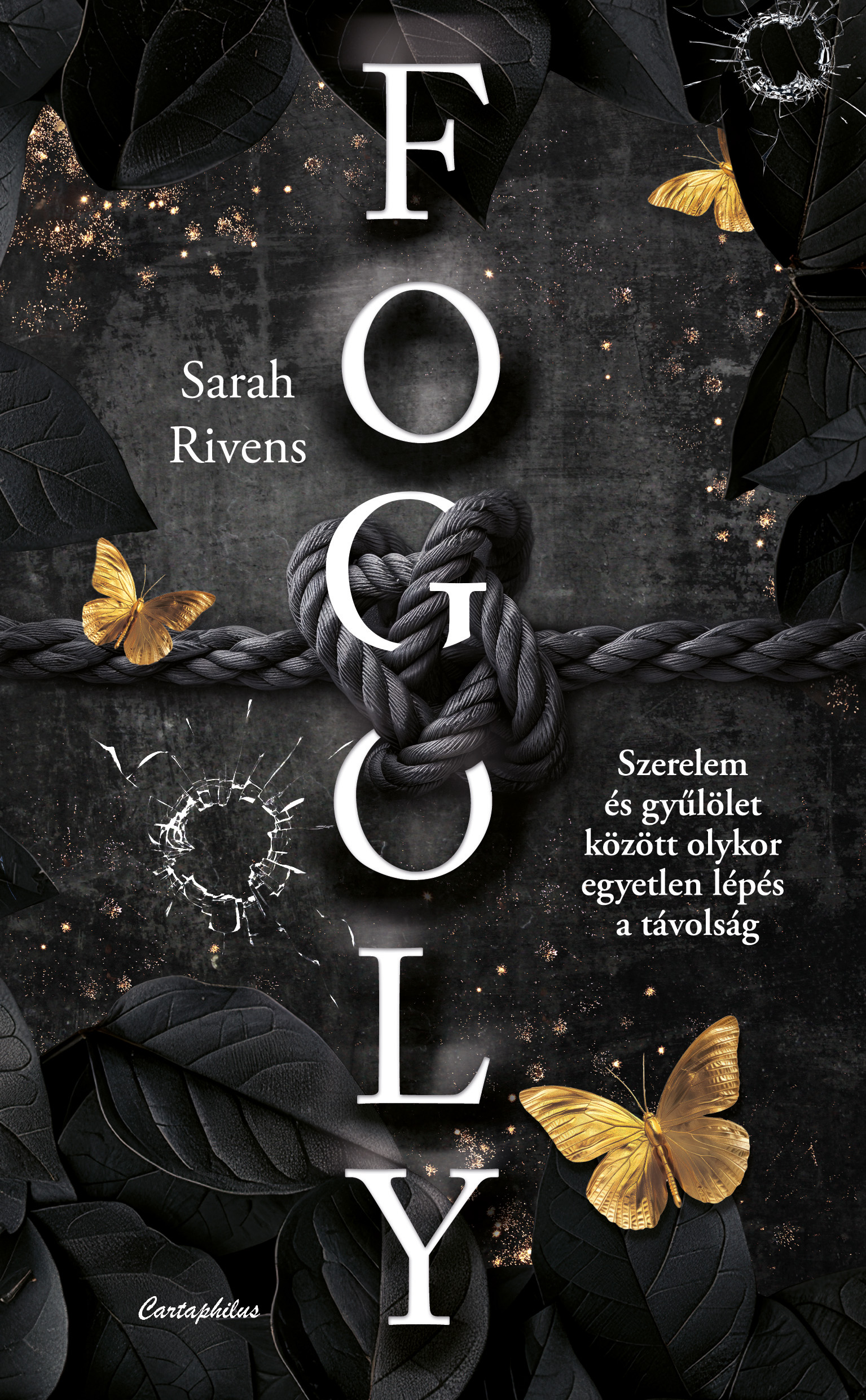 Sarah Rivens - Fogoly [eKönyv: epub, mobi]