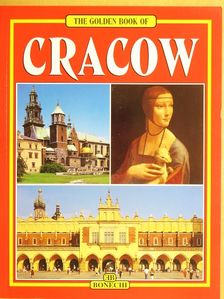 Grzegorz Rudzinski - The Golden Book of Cracow [antikvár]
