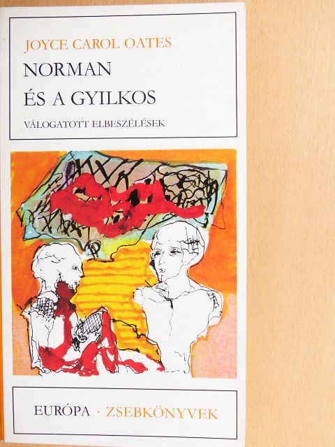 Joyce Carol Oates - Norman és a gyilkos [antikvár]