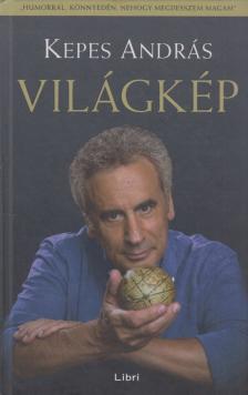 KEPES ANDRÁS - Világkép (dedikált) [antikvár]