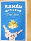 Daryl Gregory - Kanálhajlítók [antikvár]