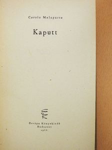 Curzio Malaparte - Kaputt [antikvár]