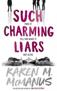 MCMANUS,KAREN - Such Charming Liars