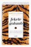 Godfrey Rebecca - Fekete galamb - Egészen különleges hangulatú regény a művészvilág ikonjáról, Peggy Guggenheimről [eKönyv: epub, mobi]