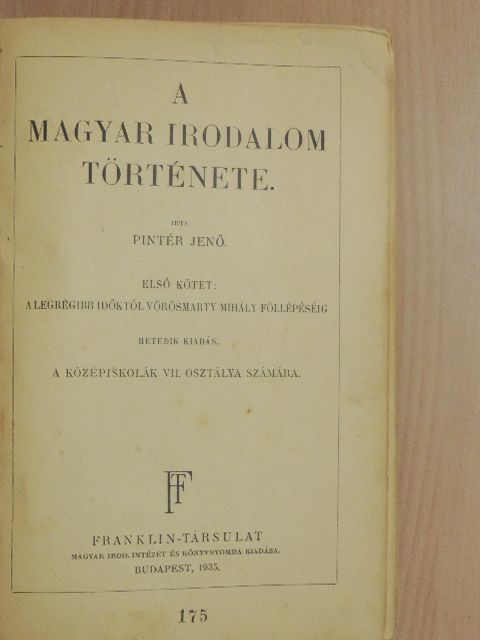 Dr. Bence István - A magyar irodalom története I. [antikvár]