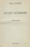BALLA BORISZ - Niczky növendék [antikvár]