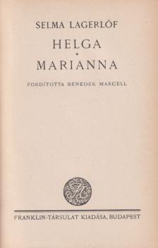 Selma Lagerlöf - Helga / Marianna [antikvár]