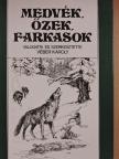 Bársony István - Medvék, őzek, farkasok [antikvár]