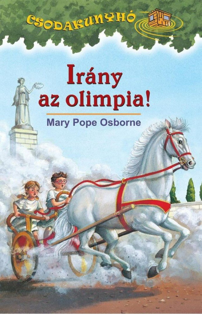 Mary Pope Osborne - Irány az olimpia! [antikvár]