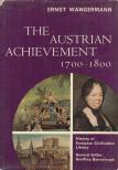 Wangermann, Ernst - The Austrian achievement 1700-1800 [antikvár]