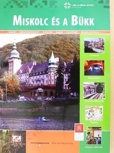 Filip Gabriella - Miskolc és a Bükk [antikvár]