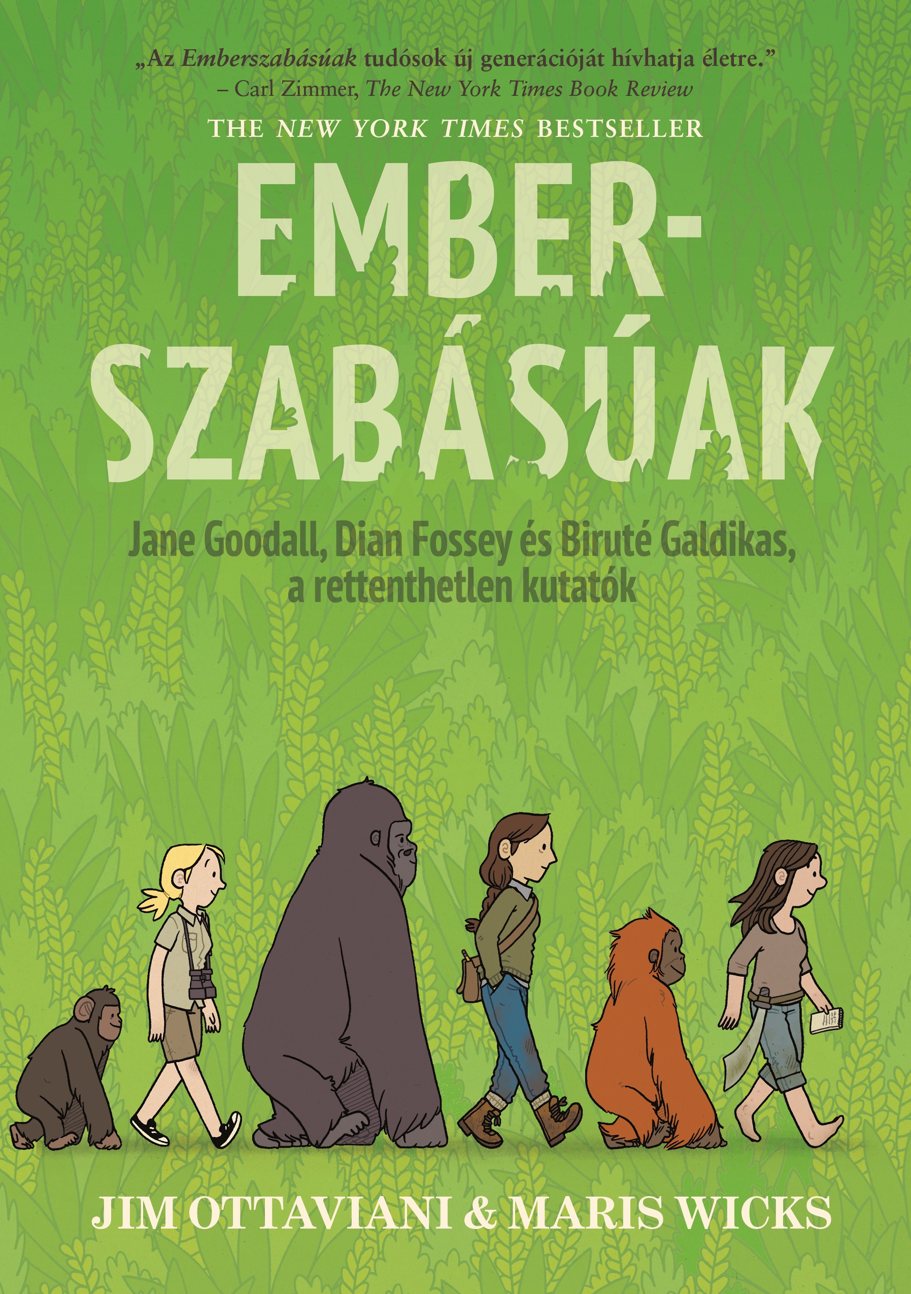 Jim Ottaviani - Emberszabásúak