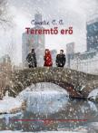 Cornelie C.G. - Teremtő erő [antikvár]