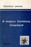 Szlovákiai jelentés - A magyar kisebbség állapotáról [antikvár]