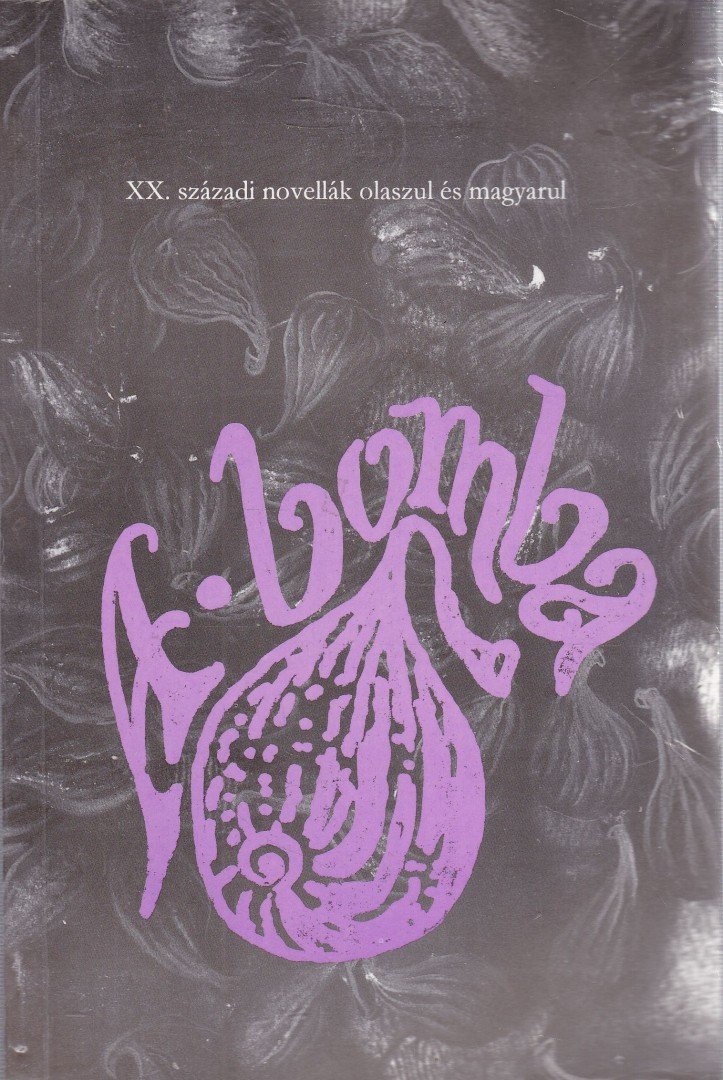 Fried Ilona - A bomba - La bomba [antikvár]