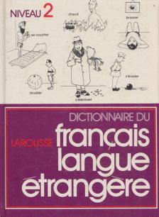 Jean Dubois, Francoise Dubois-Charlier - Dictionnaire du francais langue étrangere - Niveau 2 [antikvár]
