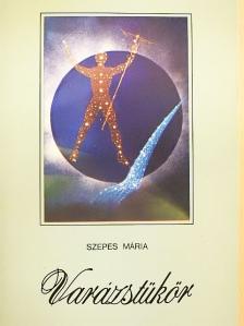 Szepes Mária - Varázstükör  [antikvár]