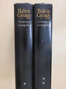 Bálint György - A toronyőr visszapillant I-II. [antikvár]