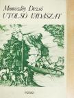 Monoszlóy Dezső - Utolsó vadászat [antikvár]